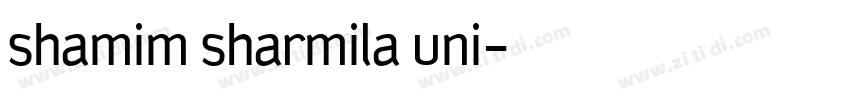 Shamim Sharmila Uni字体转换